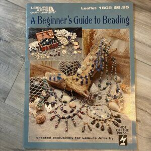 Leisure Arts Craft Leaflets: A Beginner's Guide to Beading
